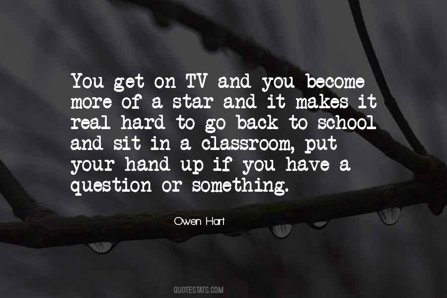 What Makes You A Star Quotes #1082094
