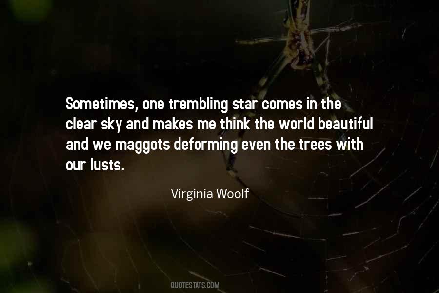 What Makes You A Star Quotes #856380