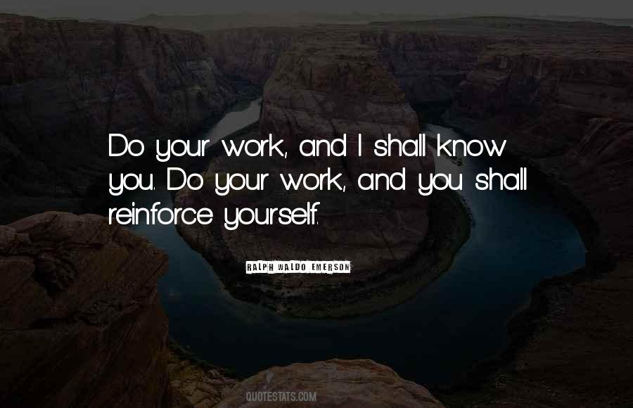 Work Yourself Quotes #10339