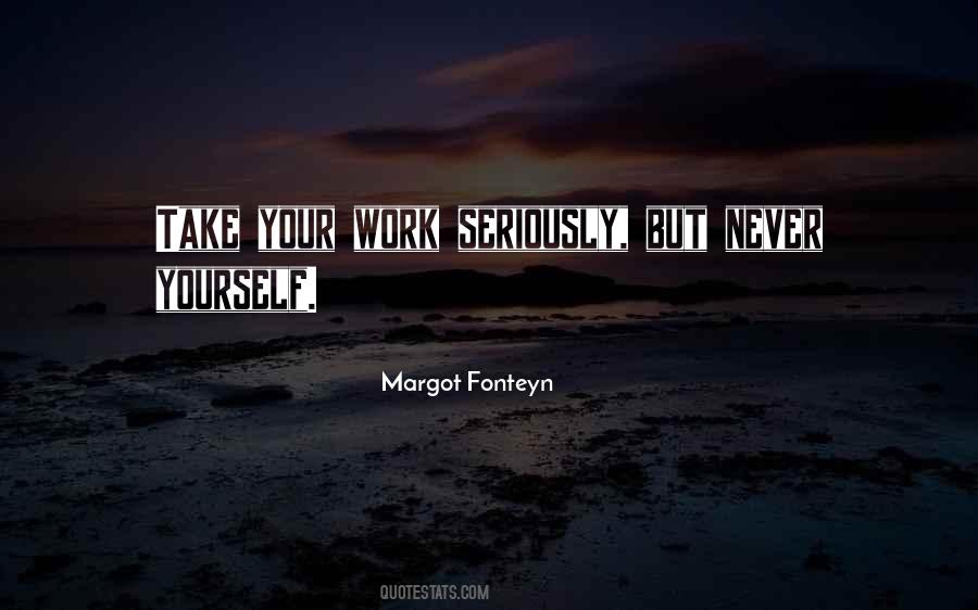 Work Yourself Quotes #255635