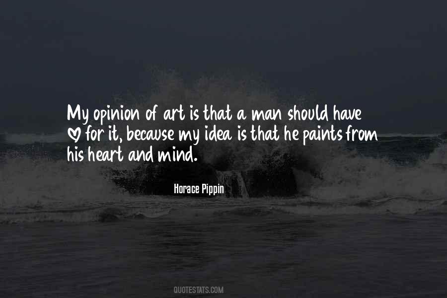 Idea Of Art Quotes #1041568