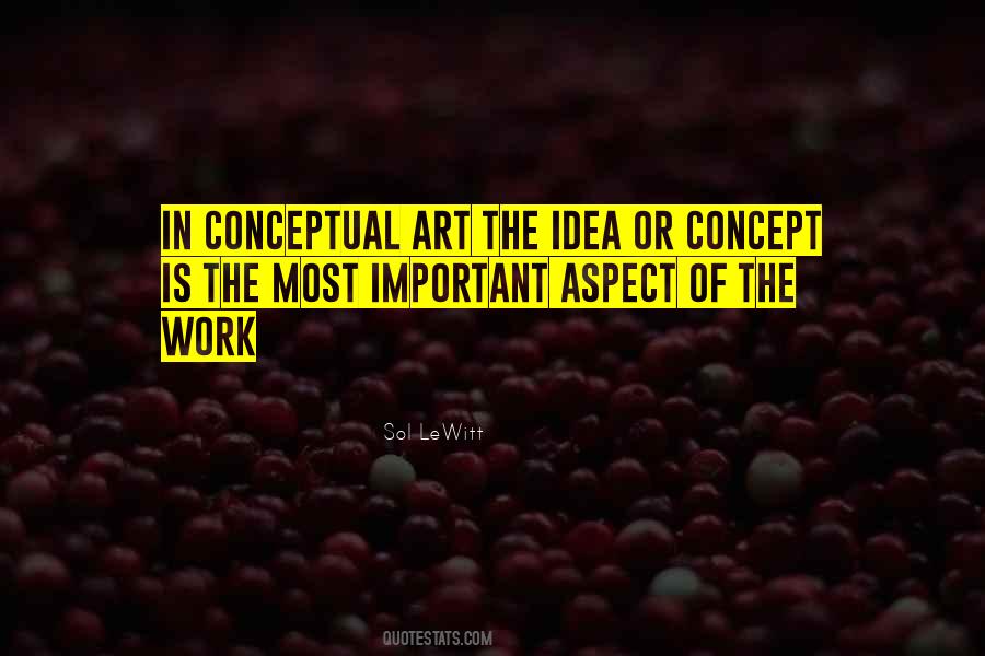 Idea Of Art Quotes #1185485
