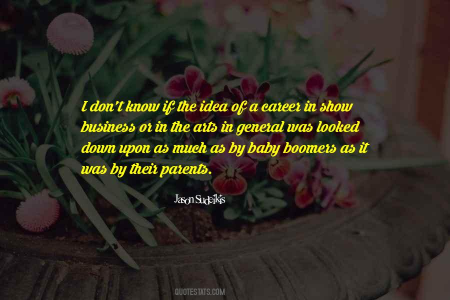 Idea Of Art Quotes #1501111