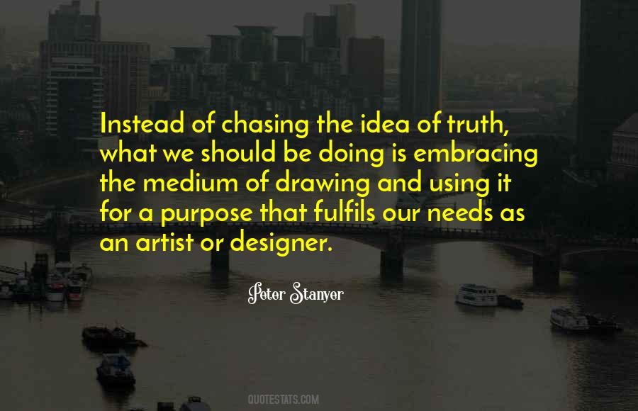 Idea Of Art Quotes #1534191