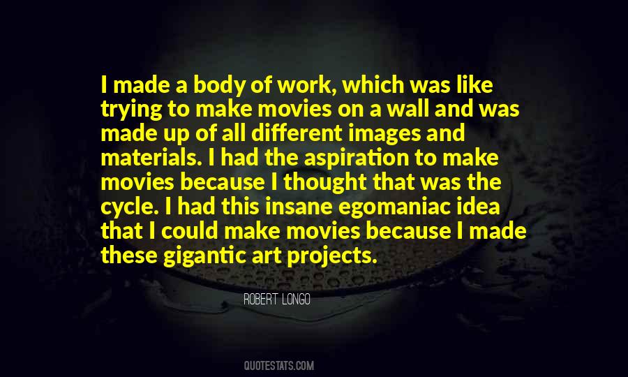 Idea Of Art Quotes #559121