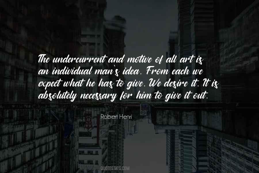 Idea Of Art Quotes #664404