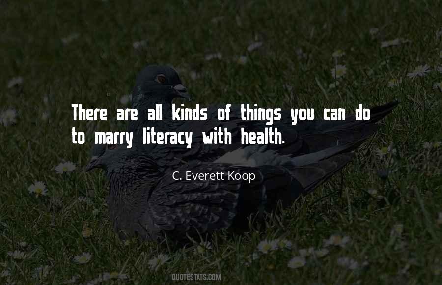 Everett Koop Quotes #387289