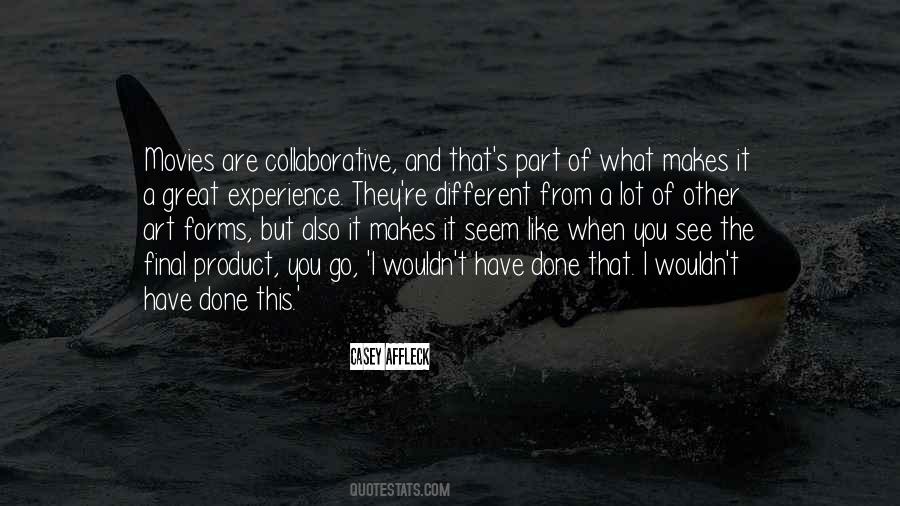 What Experience Quotes #130366