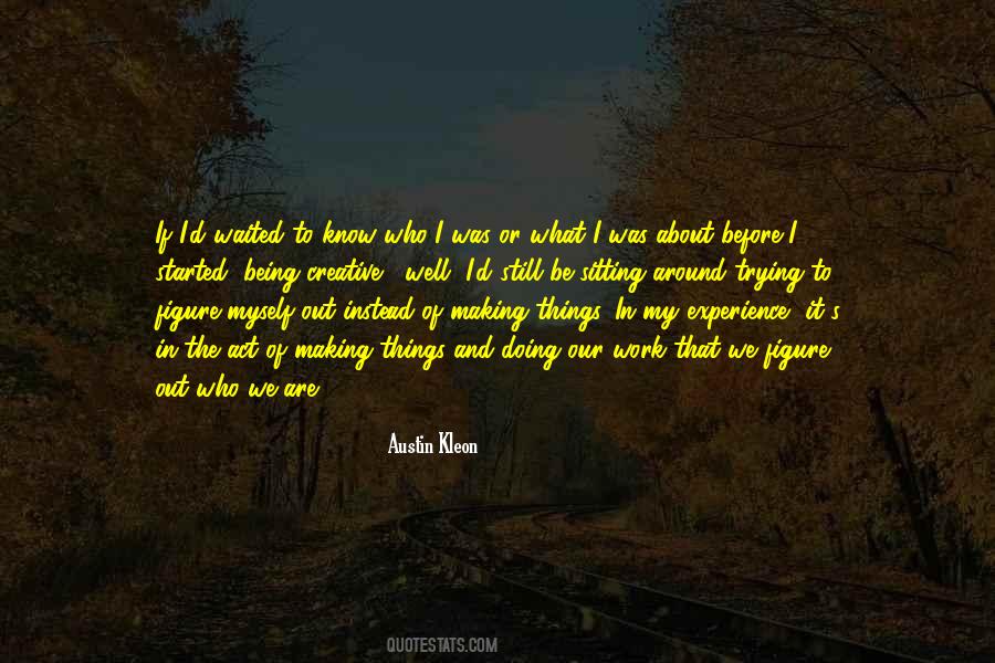 What Experience Quotes #235649