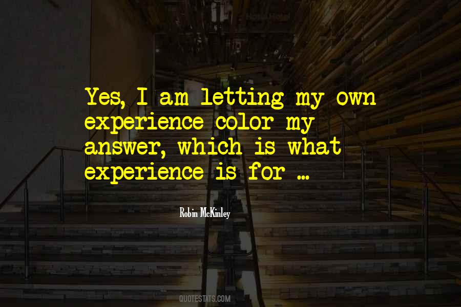 What Experience Quotes #382285
