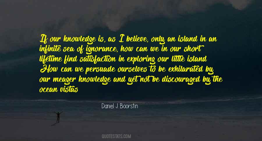 Knowledge Is Infinite Quotes #930376
