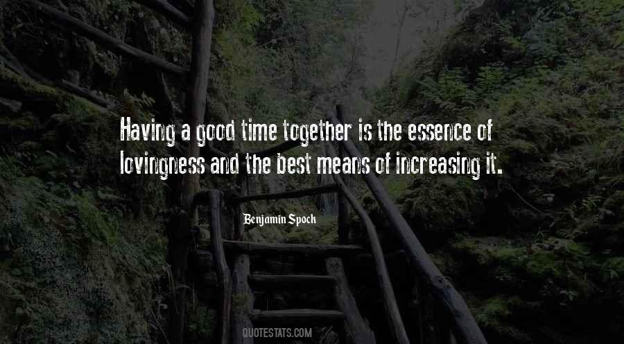 Best Time Together Quotes #278649