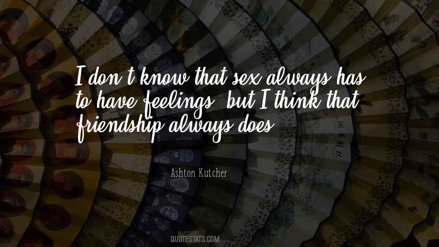 Always Friendship Quotes #1361652