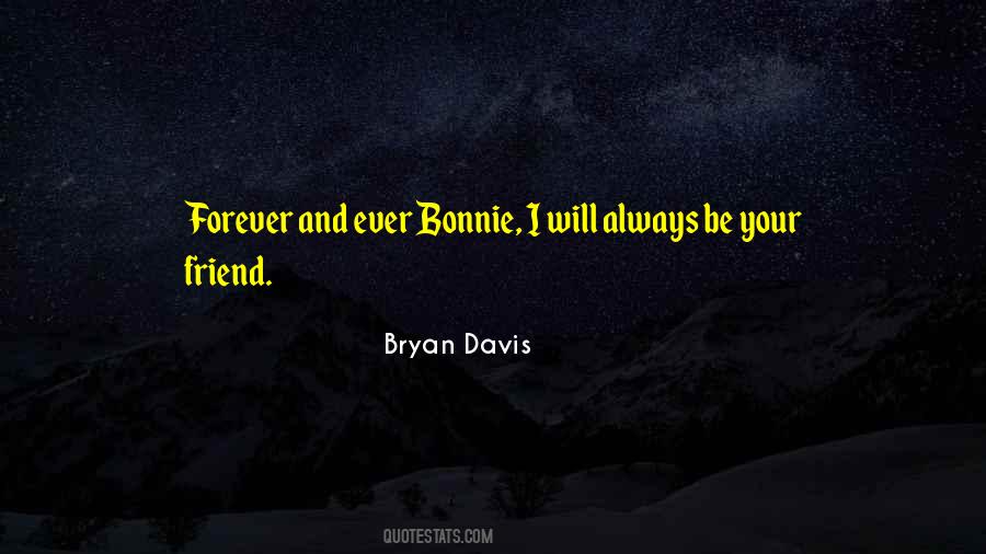 Always Friendship Quotes #271721