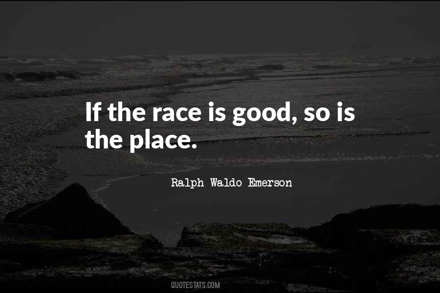 Good Race Quotes #278584