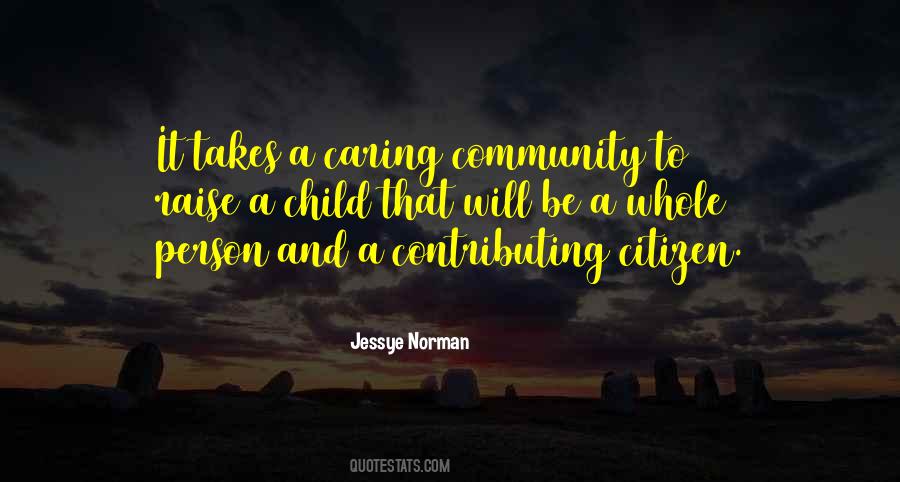 It Takes A Community Quotes #1455543
