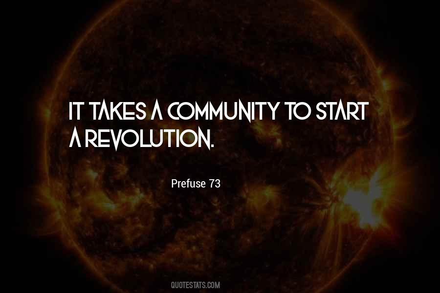 It Takes A Community Quotes #1810048