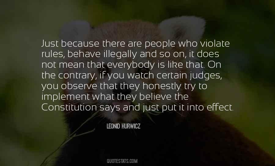 Behave On Quotes #460690