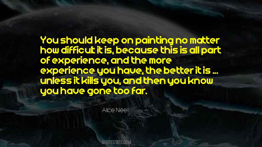 How Far Is Too Far Quotes #1413982
