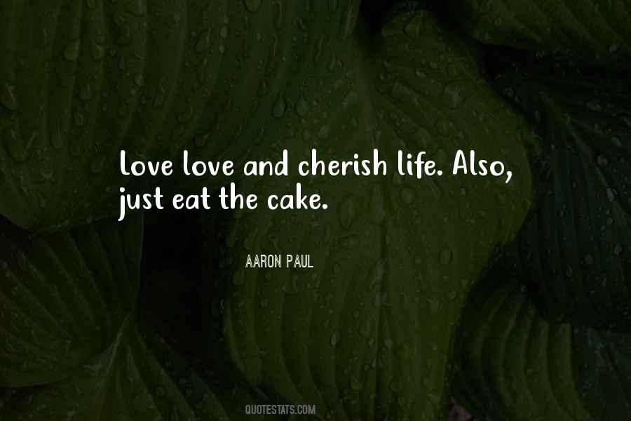 Love Cake Quotes #1563920