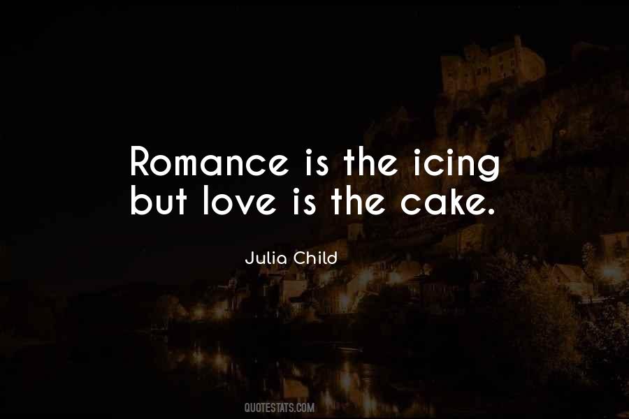 Love Cake Quotes #323872