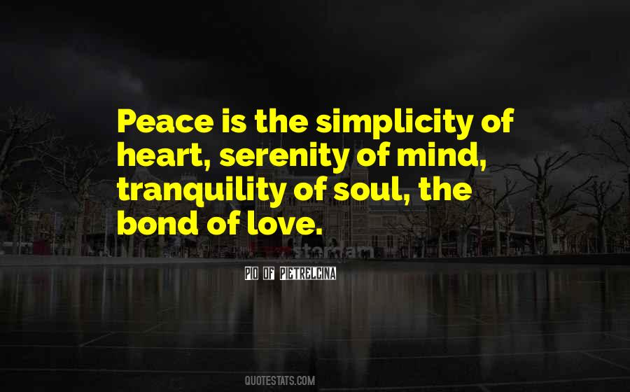 Tranquility Love Quotes #1559672
