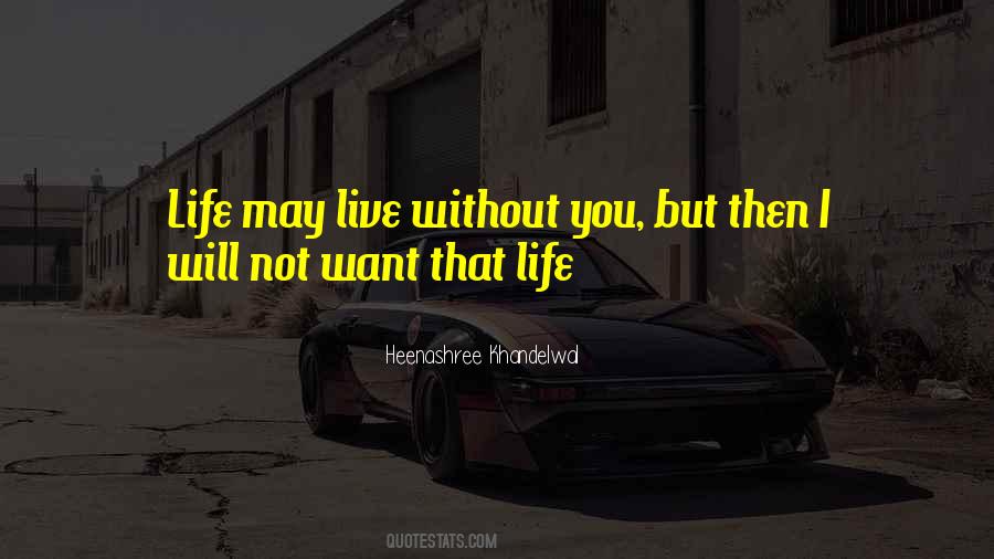 Life Live Love Quotes #220917