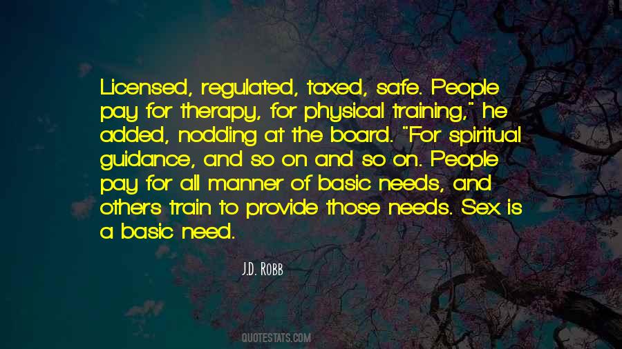 Physical Needs Quotes #1809053