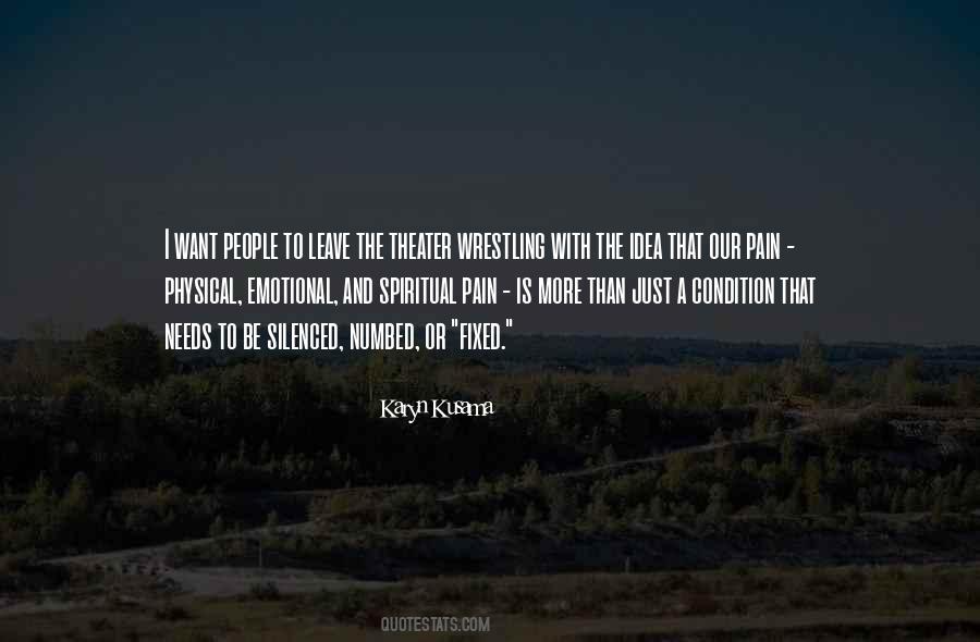 Physical Needs Quotes #592058