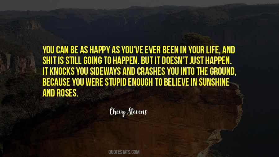 Life Is Sunshine Quotes #1563473