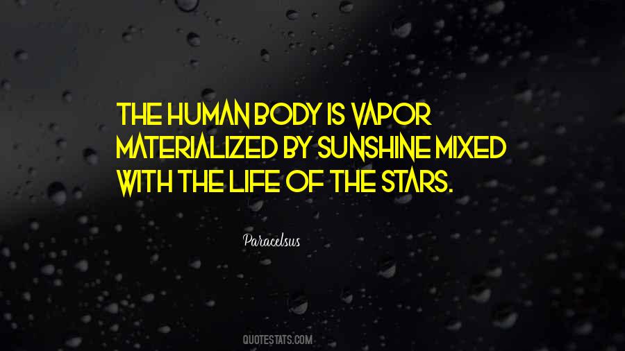 Life Is Sunshine Quotes #640851