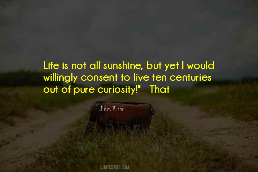 Life Is Sunshine Quotes #86683