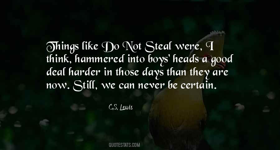 Some Days Are Just Harder Than Others Quotes #362992