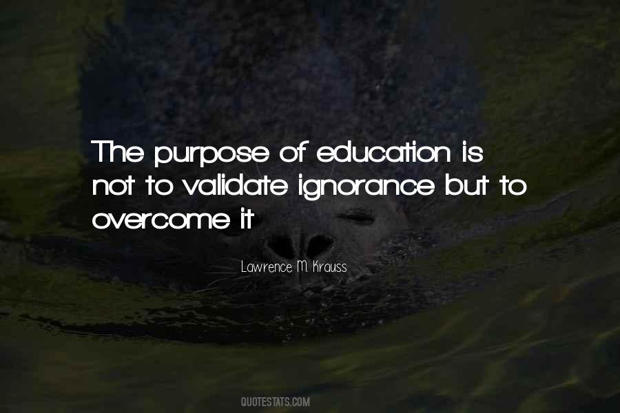 Education Purpose Quotes #823833