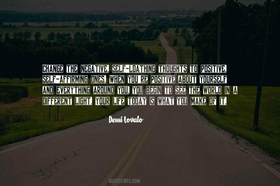 Everything Has Positive And Negative Quotes #1562101