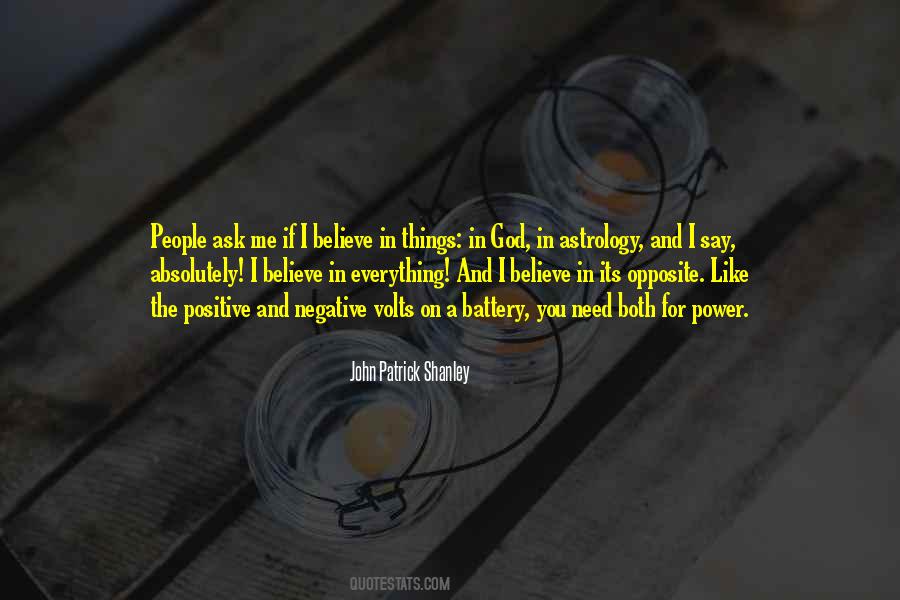 Everything Has Positive And Negative Quotes #207220