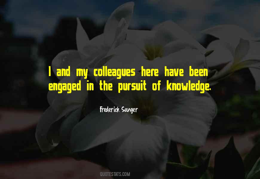 The Pursuit Of Knowledge Quotes #1866178