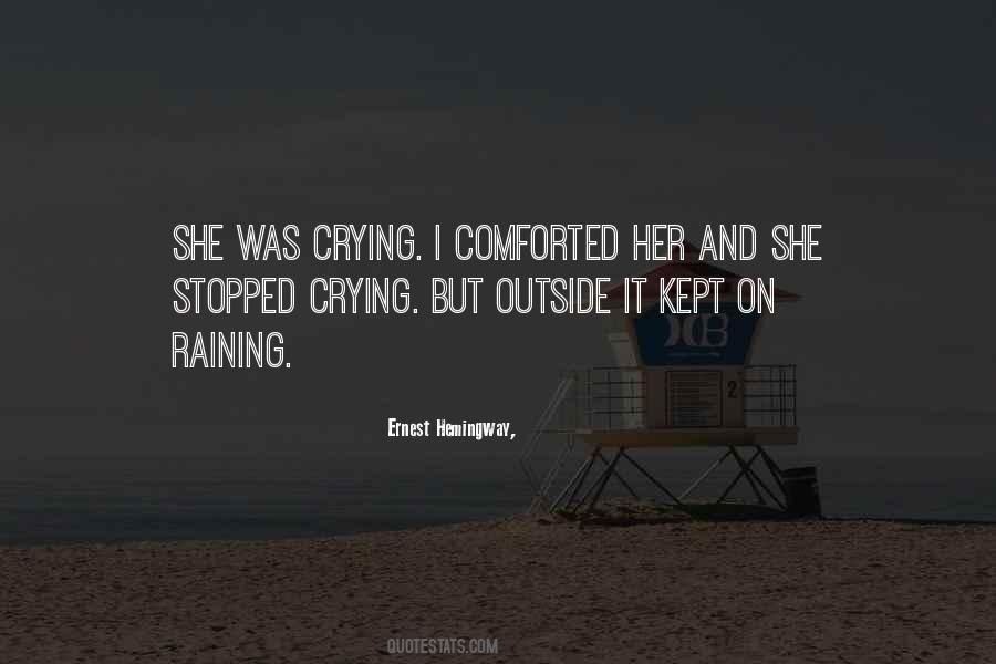 I Stopped Crying Quotes #1488748