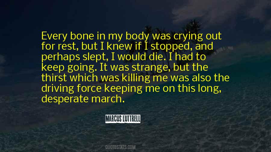 I Stopped Crying Quotes #608915
