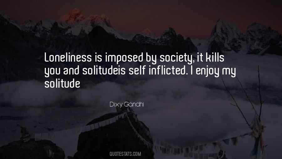 My Solitude Quotes #363534