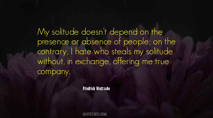 My Solitude Quotes #394465