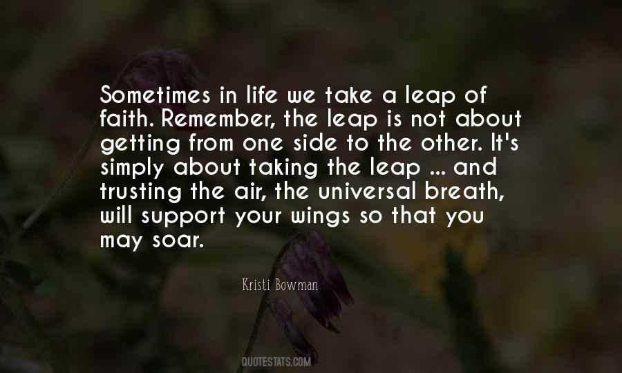 Quotes About The Leap Of Faith #320881