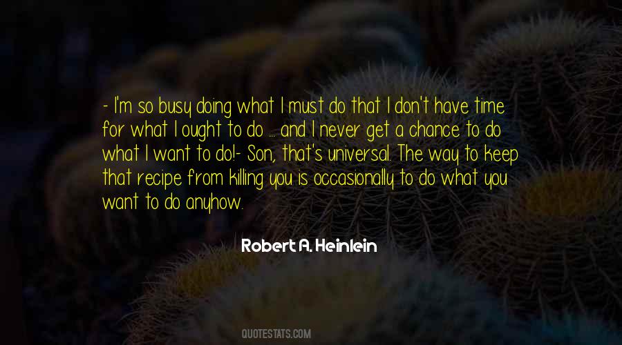 Time To Get Busy Quotes #1263693