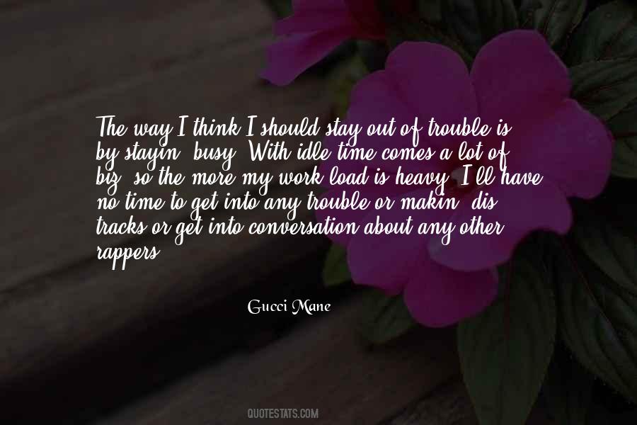 Time To Get Busy Quotes #1754610