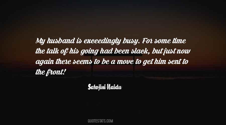 Time To Get Busy Quotes #813030