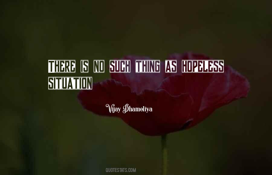 Hope Hopeless Quotes #858951