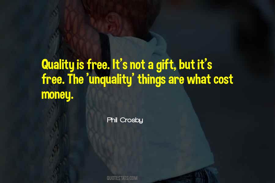Quality Is Quotes #1355263