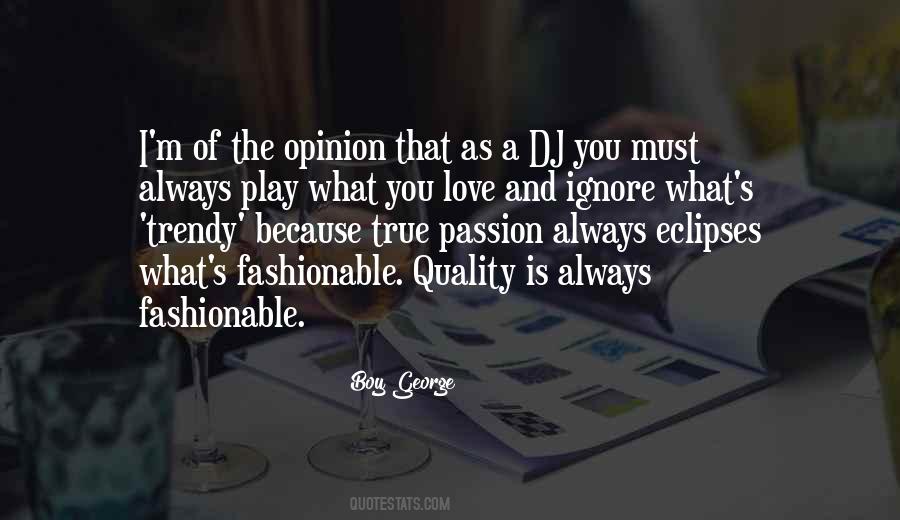 Quality Is Quotes #1538832