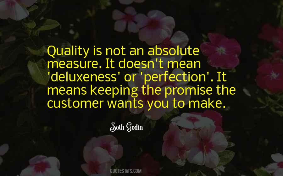 Quality Is Quotes #305597