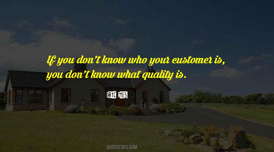 Quality Is Quotes #551683